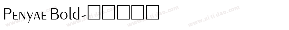 Penyae Bold字体转换